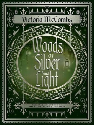 cover image of Woods of Silver and Light